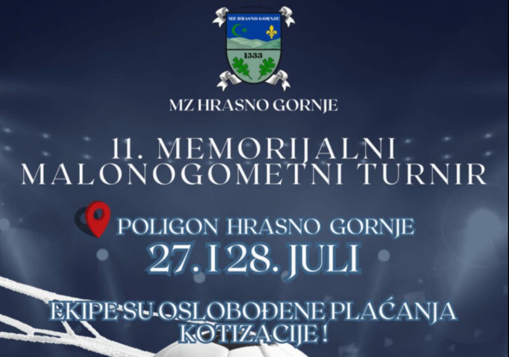 11. Memorijalni turnir u Hrasnom Gornjem!