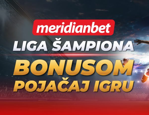 Kladi se na Ligu šampiona i uđi u bubanj vrijedan 600 KM bonusa
